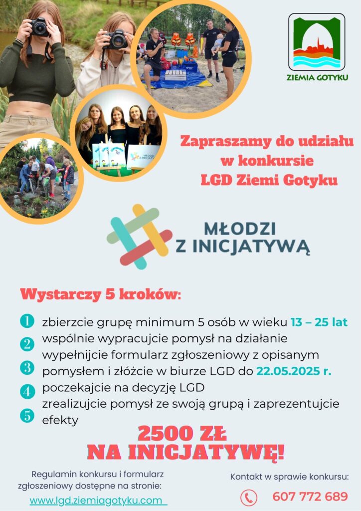 Młodzi z inicjatywą – IV edycja” konkurs Lokalnej Grupy Działania Ziemia Gotyku